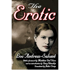 The Erotic by  Lou Andreas-Salome