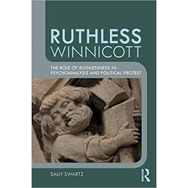 Ruthless Winnicott - Sally Swartz