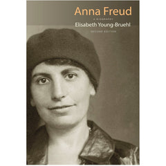 Anna Freud: A Biography – Elisabeth Young–Bruehl