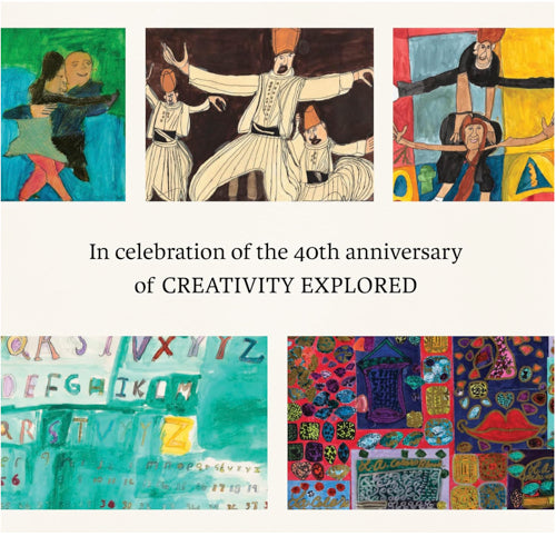 Art Is Art: Collaborating with Neurodiverse Artists at Creativity Explored - Ann Kappes 