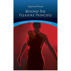 Beyond the Pleasure Principle - Sigmund Freud