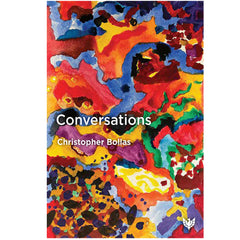 Conversations Author - Christopher Bollas