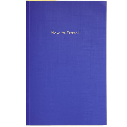 How to Travel