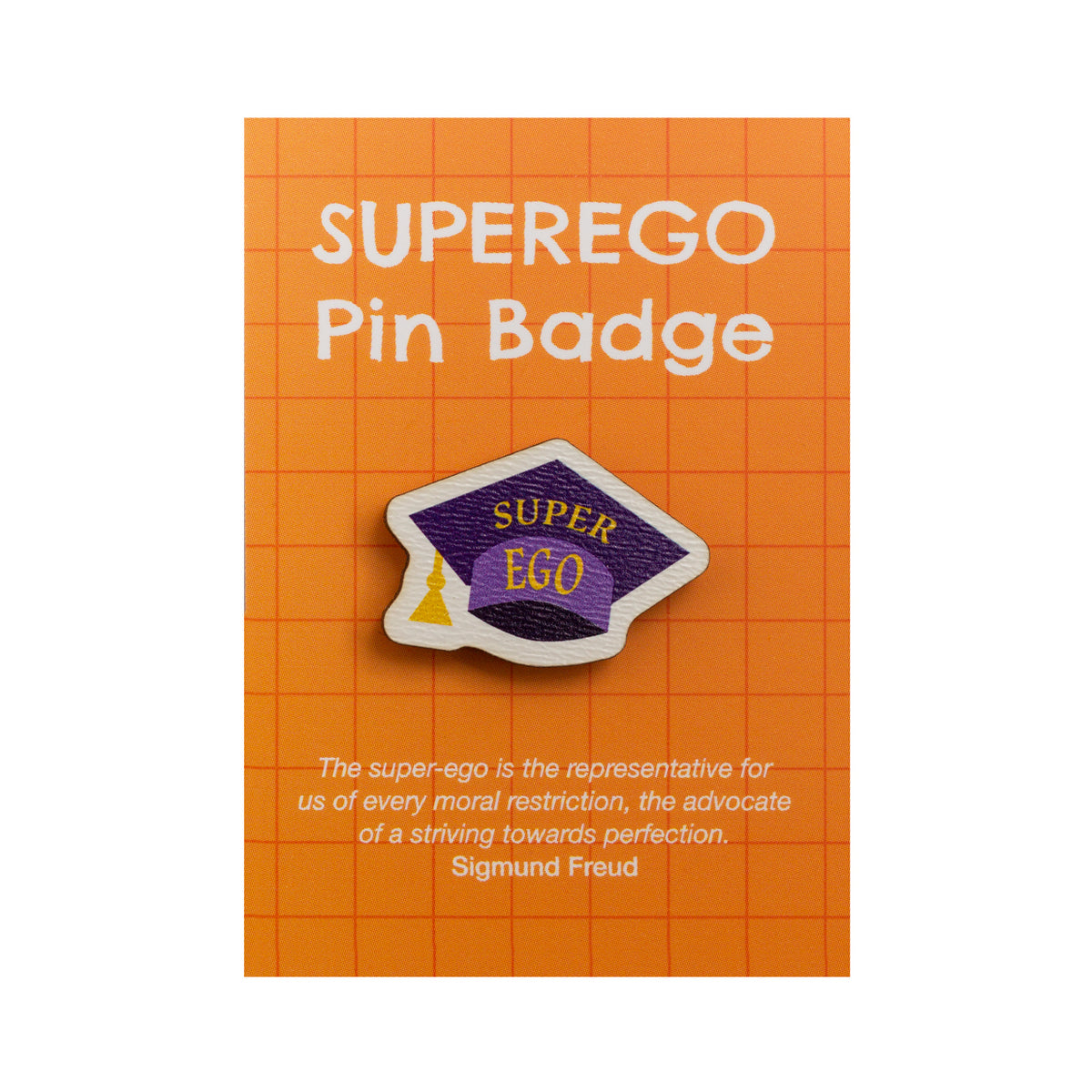 Superego Pin Badge