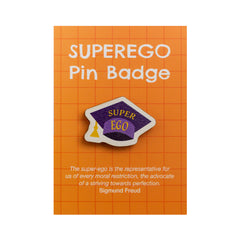Superego Pin Badge