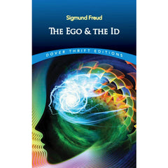 The Ego & The Id - Sigmund Freud
