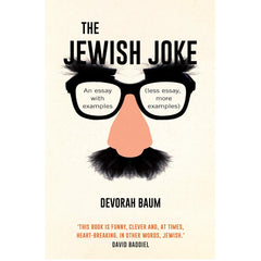The Jewish Joke: An essay with examples (less essay, more examples) - Devorah Baum