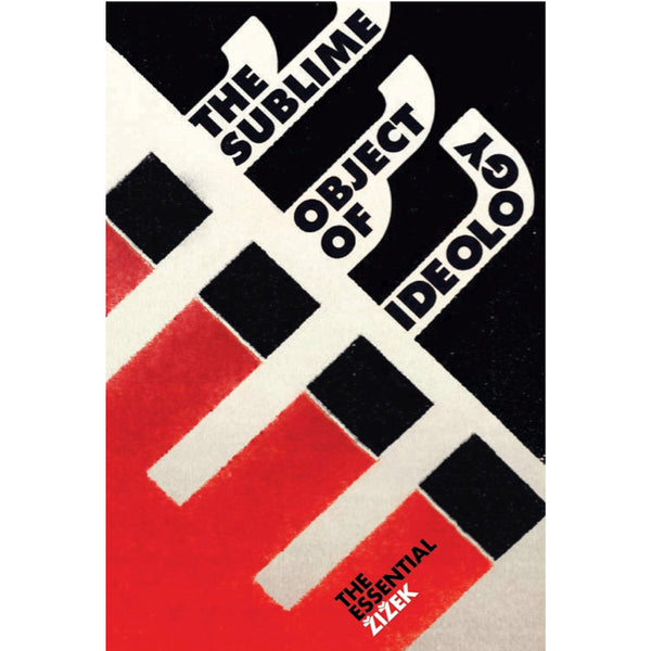 The Sublime Object of Ideology - Slavoj Žižek