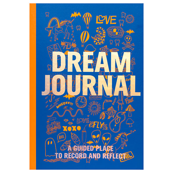 Dream Journal: A Guided Place to Record and Reflect