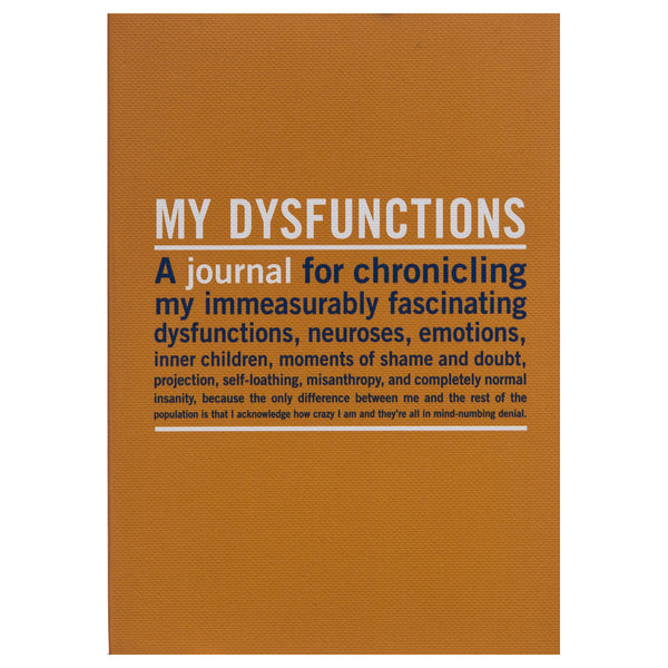 My Dysfunctions - Inner Truth Journal