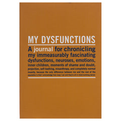 My dysfunctions - inner truth journal