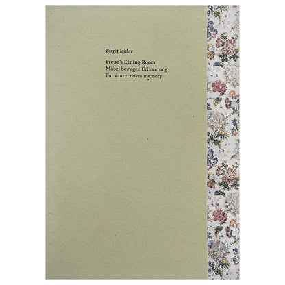 Exhibition catalogue: Freud's dining room, Birgit Johler
