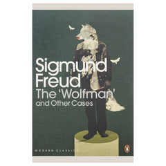 The Wolfman and Other Cases - Sigmund Freud, Penguin