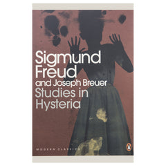 Studies in Hysteria - sigmund freud, Joseph breuer