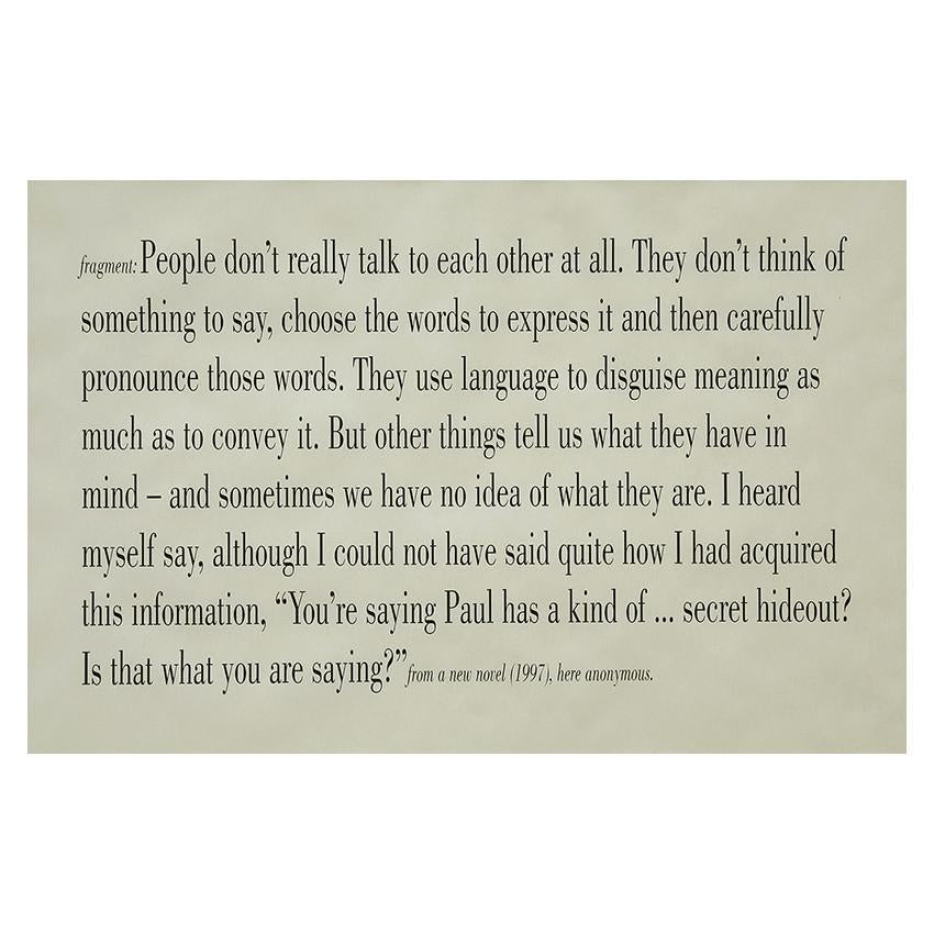 Artist's Proof: Joseph Kosuth - Untitled, 1997 (an extract of bold text from "a new novel", 1997, anonymous)