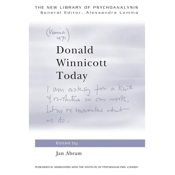 Donald Winnicott Today - ed. by Jan Abram