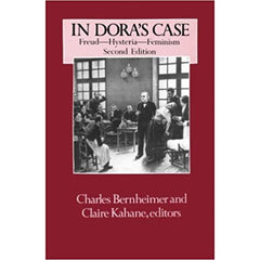 In Dora's Case - Charles Bernheimer and Claire Kahane