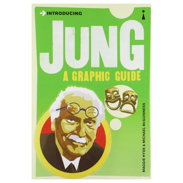 Introducing Jung: A Graphic Guide - Maggie Hyde & Michael McGuinness