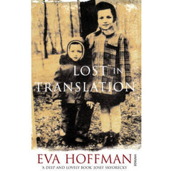 Lost in Translation Eva Hoffman