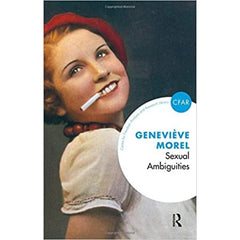 Sexual Ambiguities - Genevieve Morel 