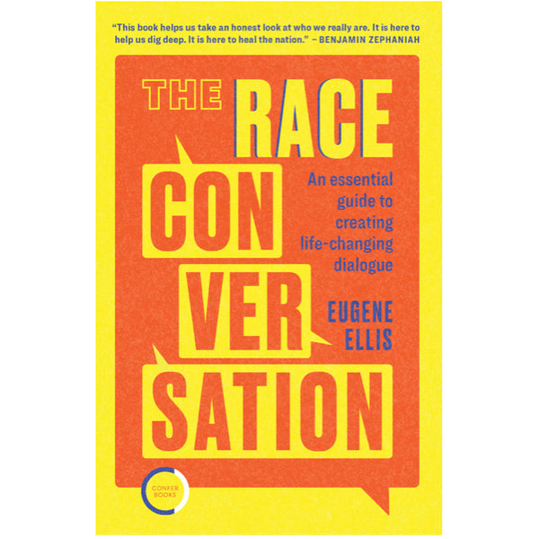 The Race Conversation - Eugene Ellis