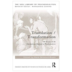 Translation/Transformation: 100 Years of the International Journal of Psychoanalysis