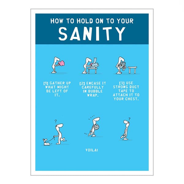 How to Hold on to Your Sanity (greeting card)