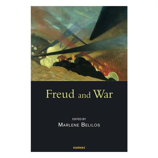 Freud and War - ed. Marlène Belilos