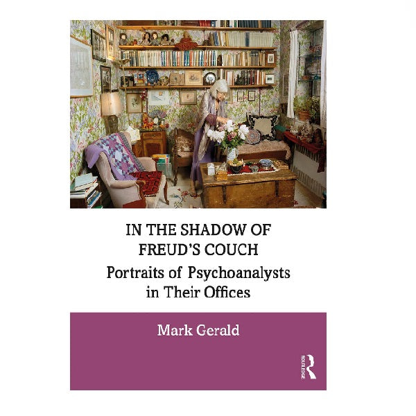In the Shadow of Freud's Couch - Mark Gerald