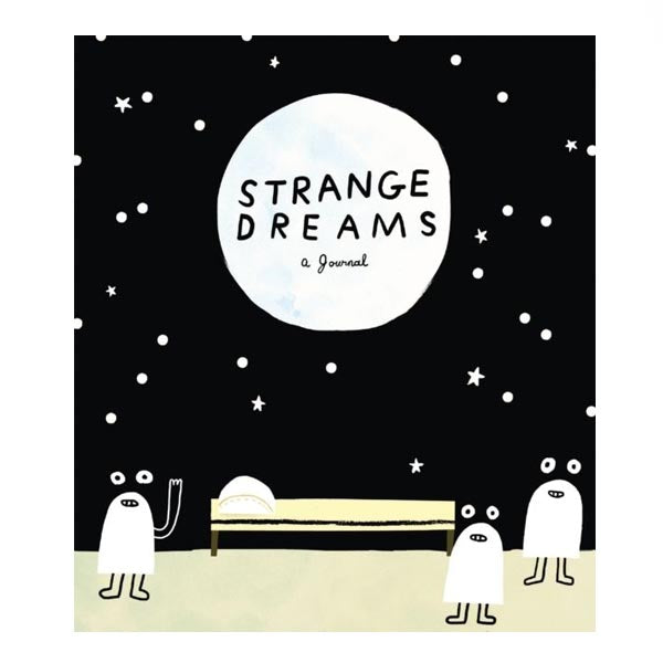 Strange Dreams, A Journal