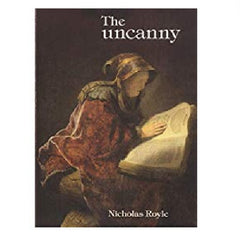 The Uncanny - Nicholas Royle